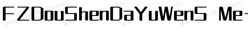 FZDouShenDaYuWenS Me字体转换